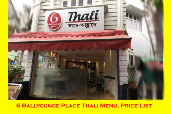 6 Ballygunge Place Thali price menu
