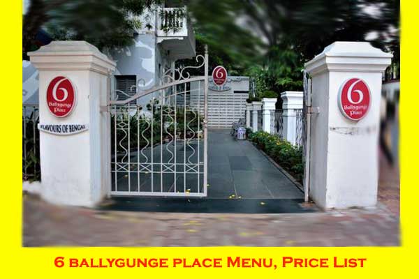 6 ballygunge place menu and price