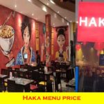Haka Restaurant Menu and Price Kolkata