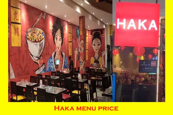 Haka Restaurant Menu and Price Kolkata
